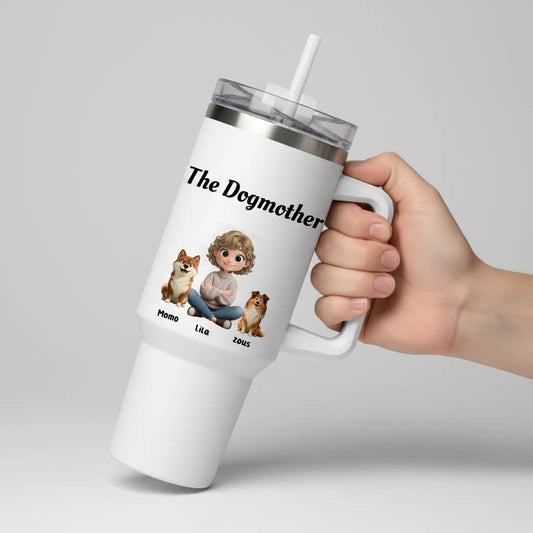 Personalized "The Dogmother" 40oz Tumbler with Handle - Custom Mom & Up to 4 Dogs (Stainless Steel Travel Mug)