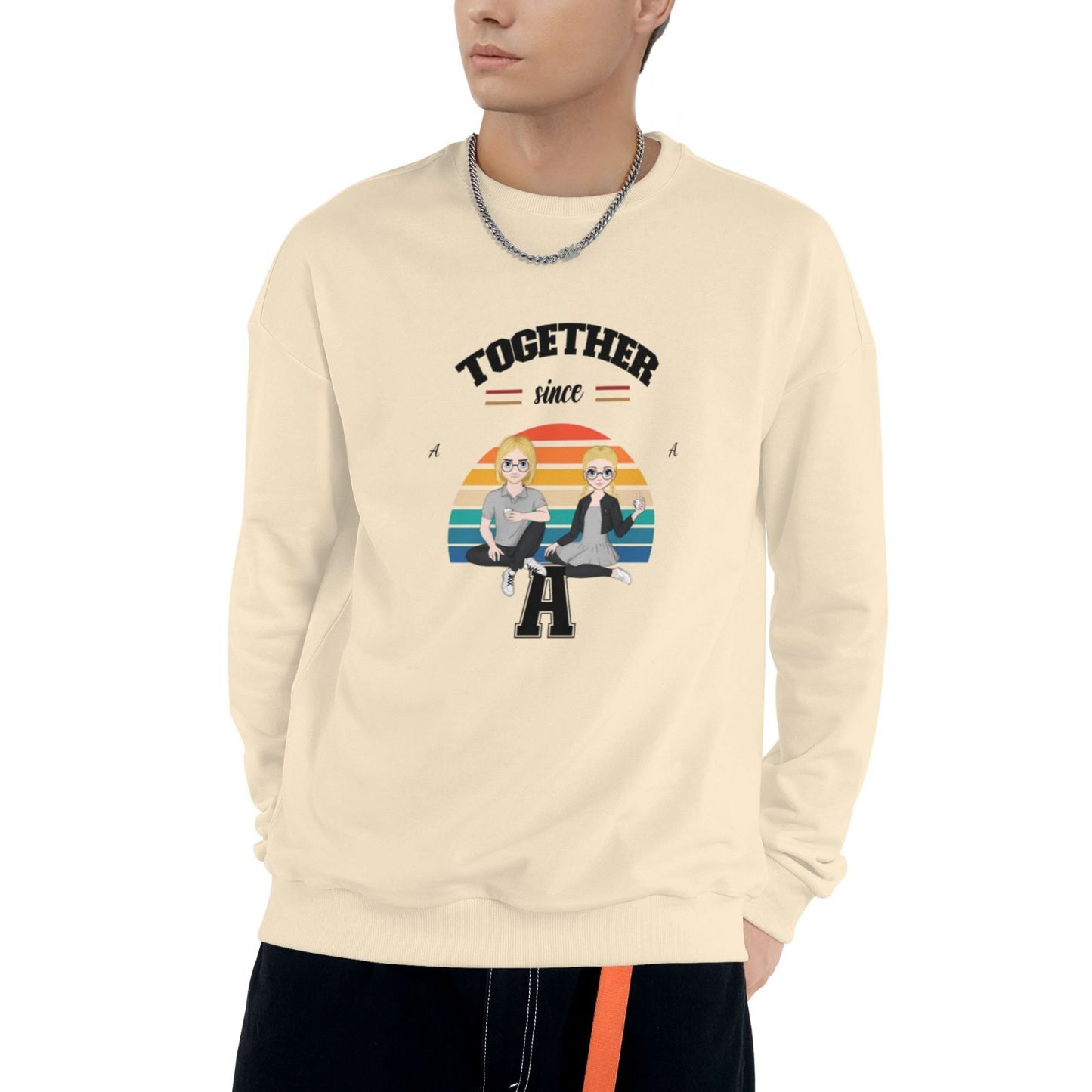 Together since - Personalized Custom Eight-Color 310G Cotton Crew-Neck Sweatshirt