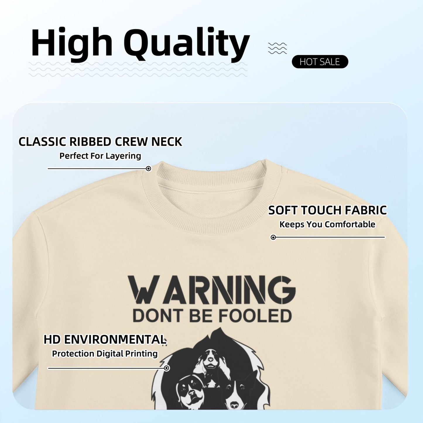 Warning dont be fooled because we are cute- Personalized Custom Eight-Color 310G Cotton Crew-Neck Sweatshirt