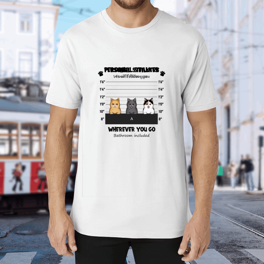 Personal Stalker -Personalization Custom 200g cotton T-shirt