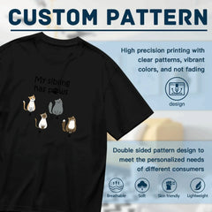 My Sibling has pows -Personalization Custom 200g cotton T-shirt