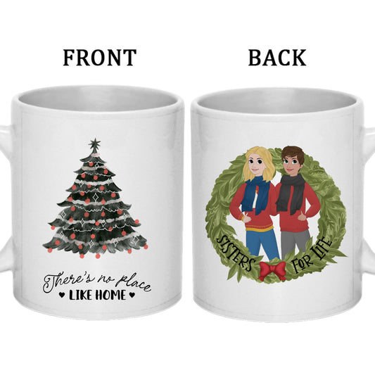 Sisters for life-Personalized Double-Sided Custom Mug 11oz & 15oz