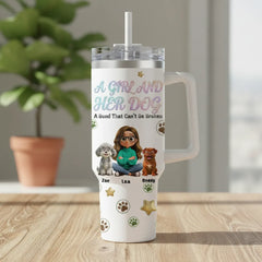Personalized 40oz Tumbler with Handle - "A Girl And Her Dog" Custom Travel Mug