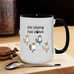 My Sibling has pows - Personalization Custom Coffee 15 oz. Accent Mug