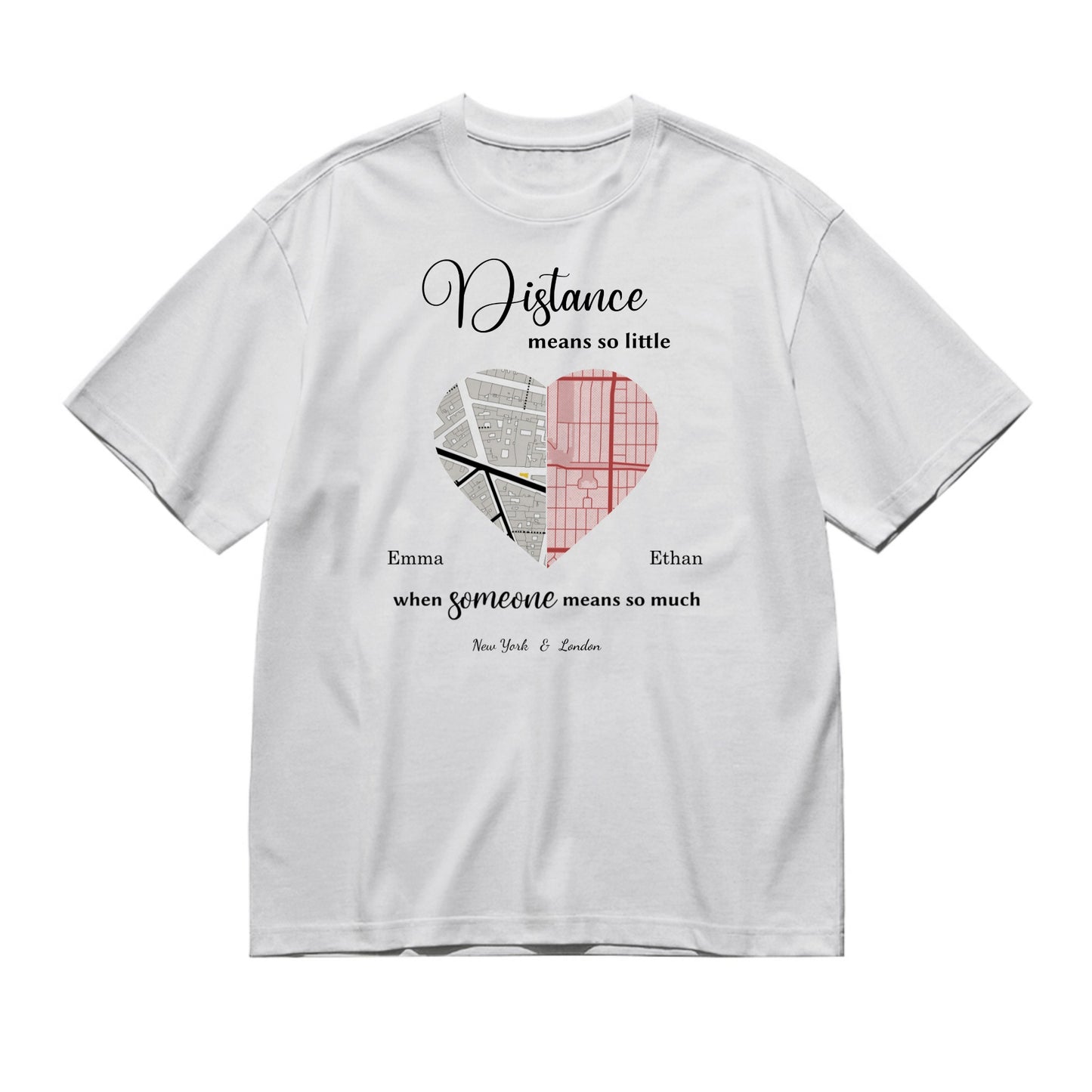 Distance means so little... - Maps-200g High-Quality 100% Cotton T-Shirt with Heat Transfer Printing