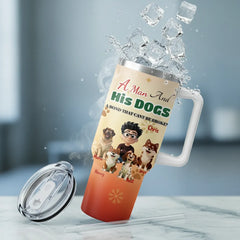 The "A Man and His Dogs" Custom 40oz Tumbler with Handle - Fits Car Cup Holders & Keeps Ice for Hours