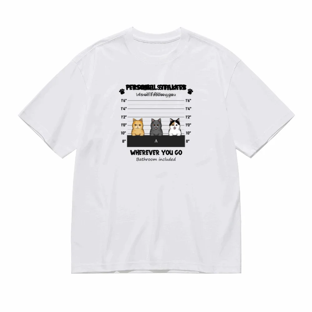 Personal Stalker -Personalization Custom 200g cotton T-shirt
