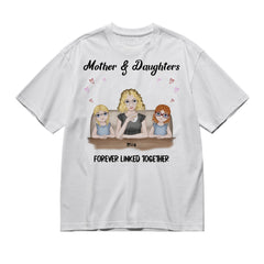 Mother and daughter forever linked together -  Woman and 1/4 girls - Full color frontal-200g High-Quality 100% Cotton T-Shirt with Heat Transfer Printing
