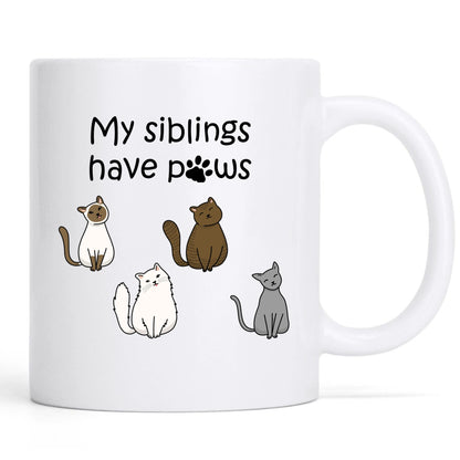 My siblings have paws- Personalization Custom Coffee 11/15 oz. Accent Mug