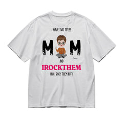 I have two titles (Mom) - Chibi style -200g High-Quality 100% Cotton T-Shirt with Heat Transfer Printing