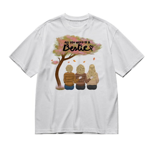 All you need is a bestie - woman (Back)-200g High-Quality 100% Cotton T-Shirt with Heat Transfer Printing