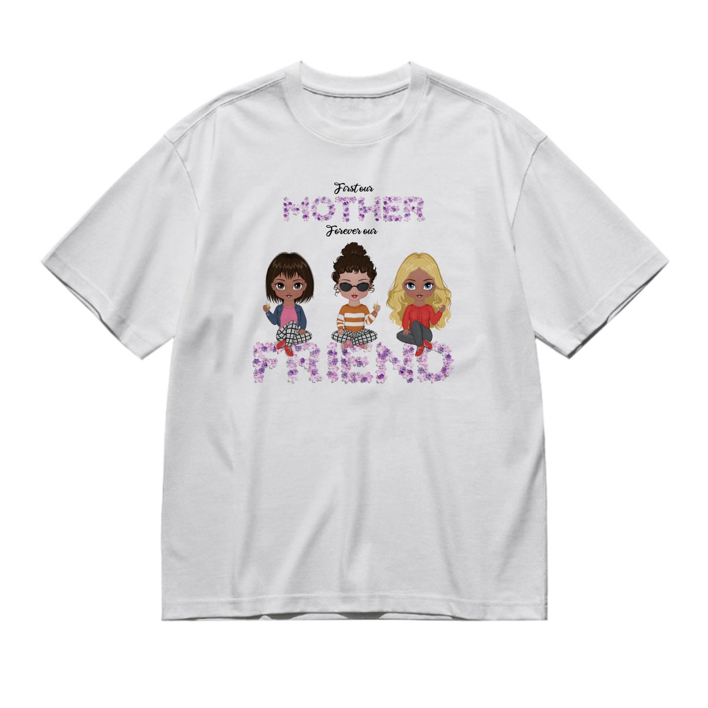 First my mother forever my friend - Chibi style (Circle) -200g High-Quality 100% Cotton T-Shirt with Heat Transfer Printing