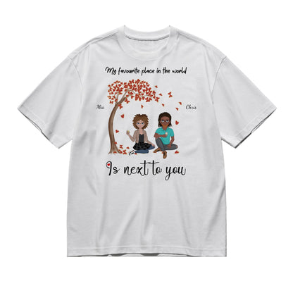 My favourite place in the world is next to you - Doll style couple-200g High-Quality 100% Cotton T-Shirt with Heat Transfer Printing
