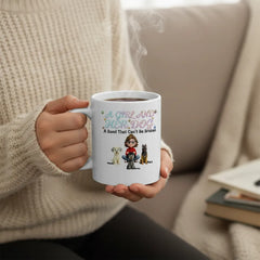 "A Bond That Can't Be Broken" Custom Dog Mom Mug | Personalized Fur Mama Gift | Life is Better with My Dogs Coffee Mug