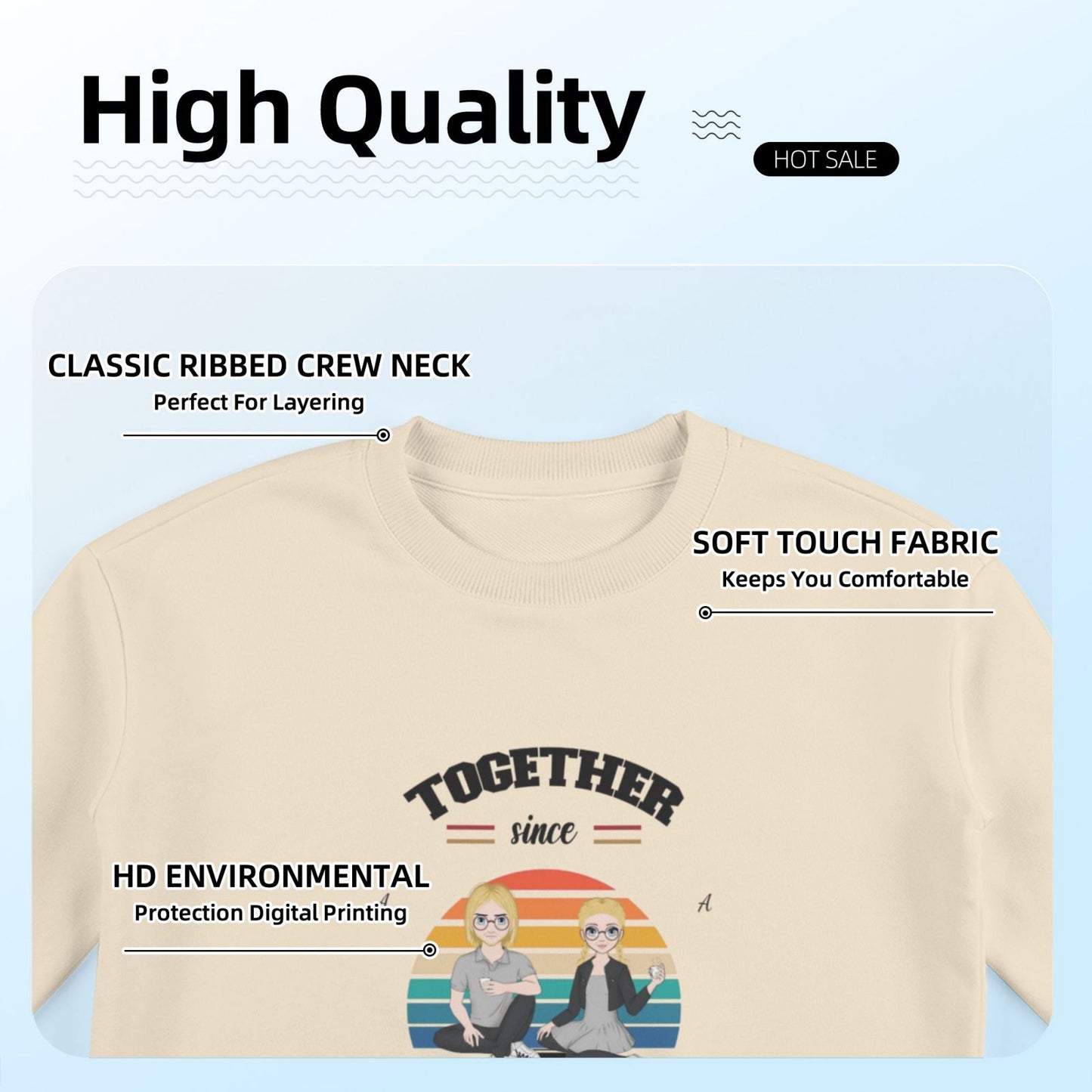 Together since - Personalized Custom Eight-Color 310G Cotton Crew-Neck Sweatshirt