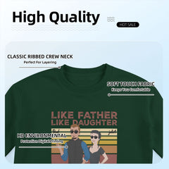 Like father, like daughter - Personalized Custom Eight-Color 310G Cotton Crew-Neck Sweatshirt