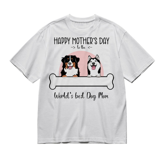 Happy mothers day to the worlds best Dog Mom (Frontal) -200g High-Quality 100% Cotton T-Shirt with Heat Transfer Printing