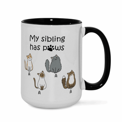 My Sibling has pows - Personalization Custom Coffee 15 oz. Accent Mug
