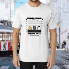 Personal Stalker -Personalization Custom 200g cotton T-shirt