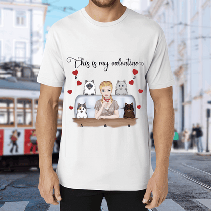 This is my valentine-Personalization Custom 200g cotton T-shirt