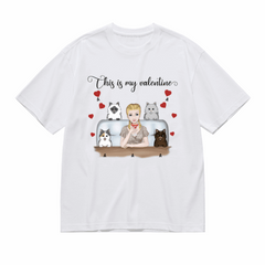 This is my valentine-Personalization Custom 200g cotton T-shirt