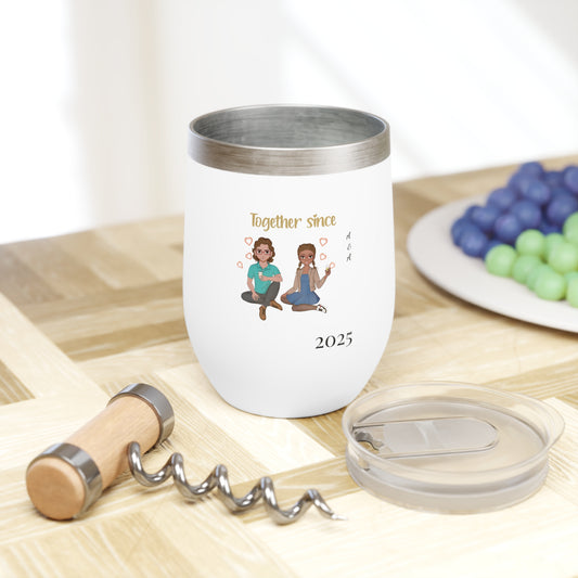 Together since -Chill Wine Tumbler