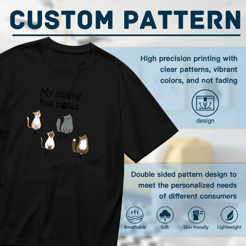 My Sibling has pows -Personalization Custom 200g cotton T-shirt
