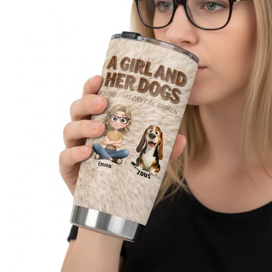 Personalized Dog Mom 20oz Tumbler | Custom "A Girl & Her Dogs" Cup