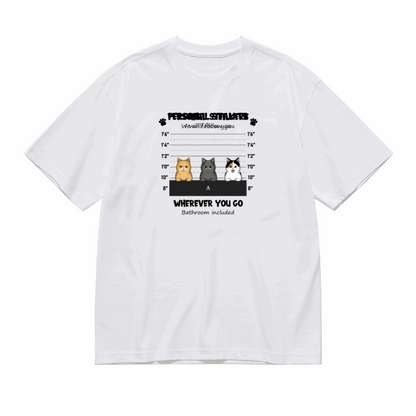 Personal Stalker -Personalization Custom 200g cotton T-shirt