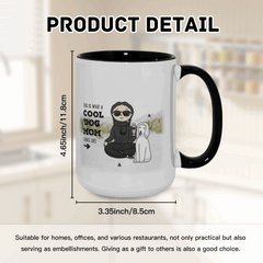 This is what a coolpet mom looks like Personalization Custom Coffee 15 oz. Accent Mug